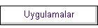 Uygulamalar